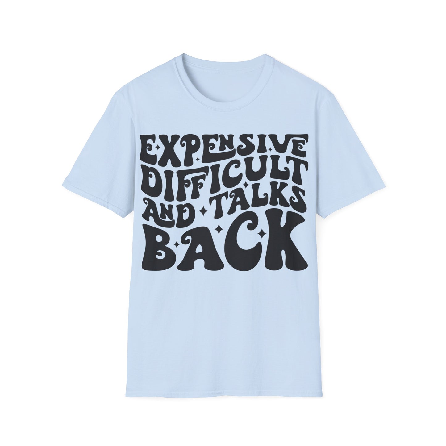 Funny Womens Expensive T-Shirt